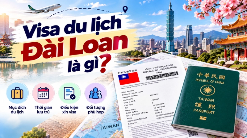 Visa du lịch Đài Loan là gì?