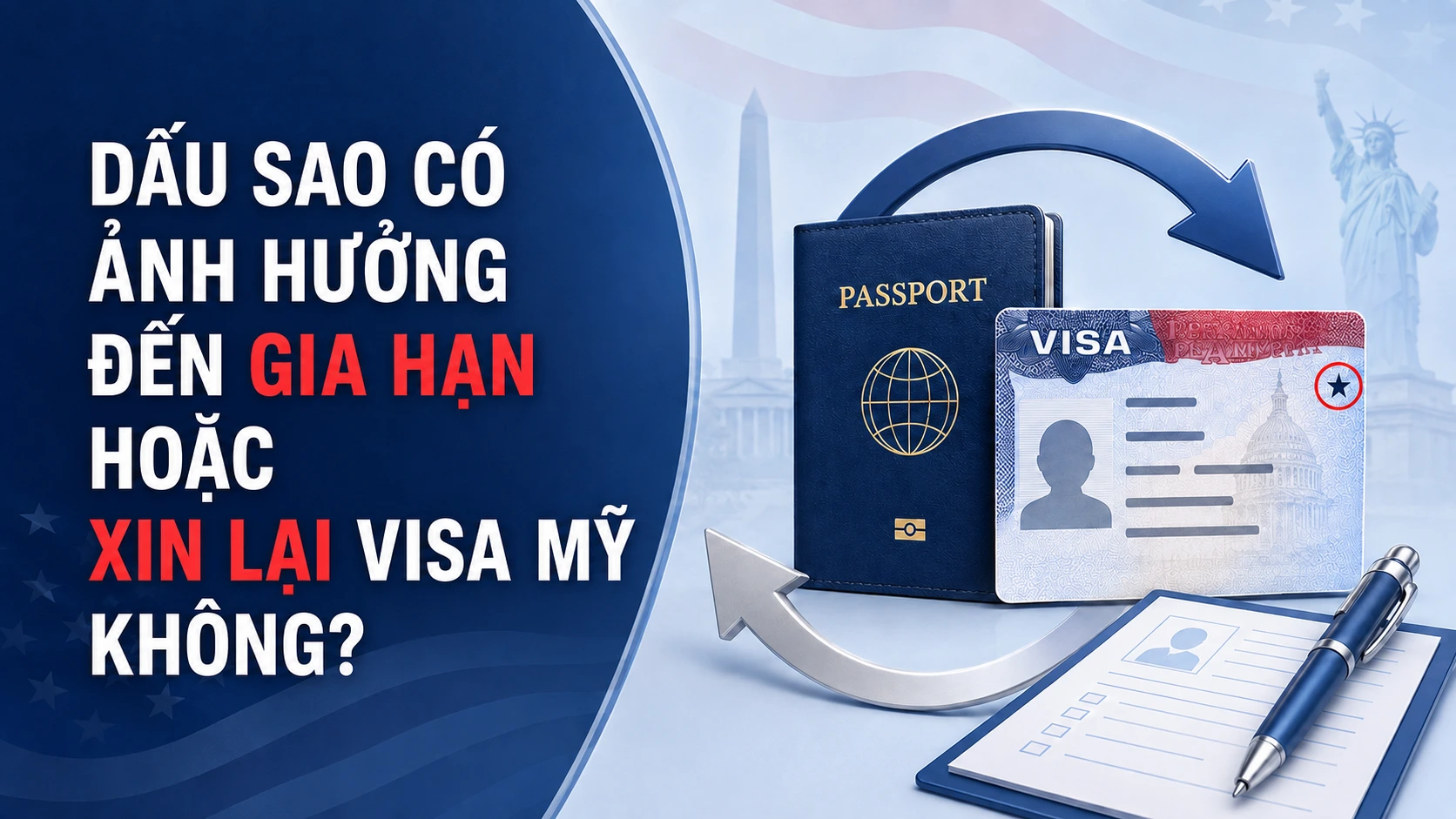 Dấu sao có ảnh hưởng đến gia hạn hoặc xin lại visa Mỹ không