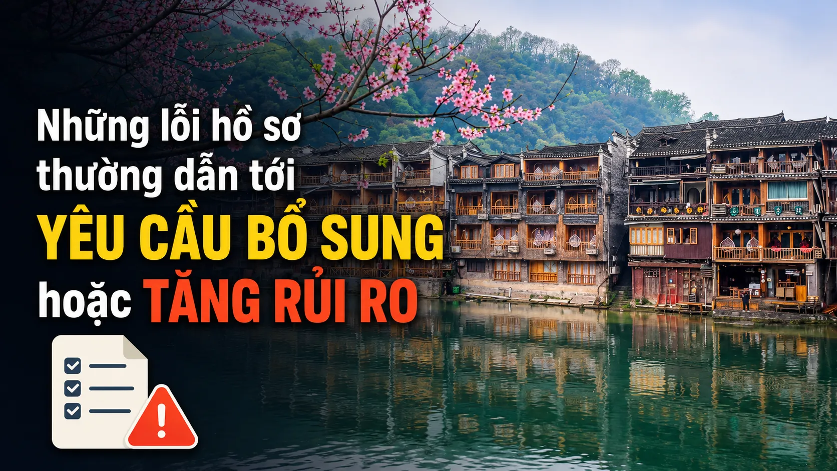Những lỗi hồ sơ thường làm tăng rủi ro bị từ chối