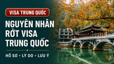 Nguyên nhân rớt visa Trung Quốc