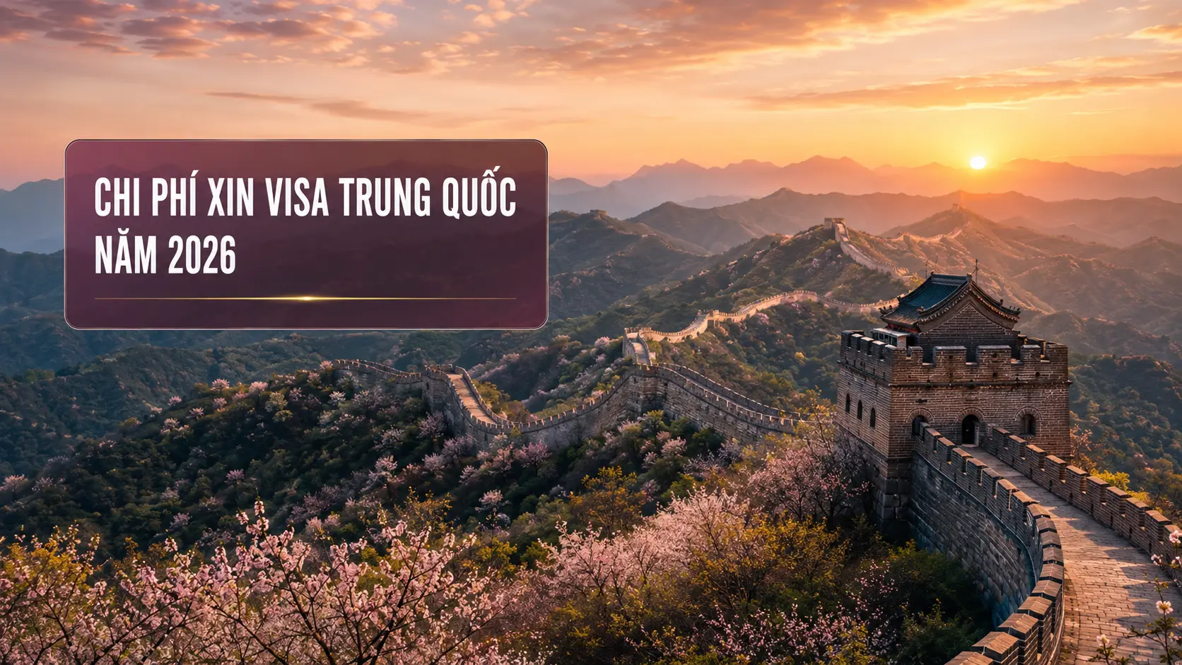 Chi phí xin visa Trung Quốc năm 2026