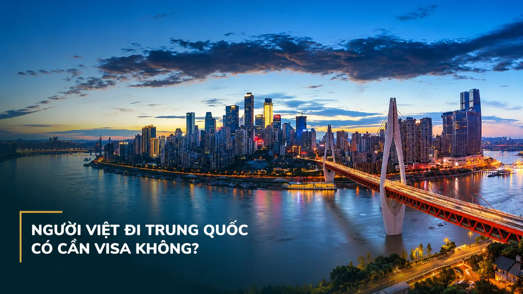 Người Việt đi Trung Quốc có cần visa không?