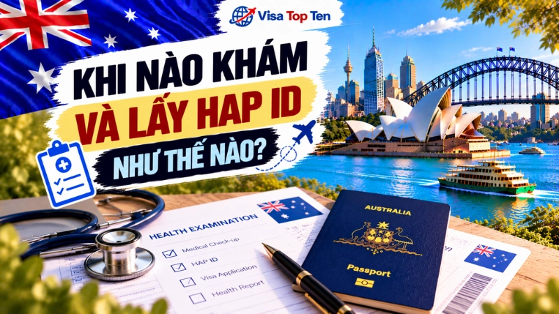 Khi nào khám và lấy HAP ID như thế nào?