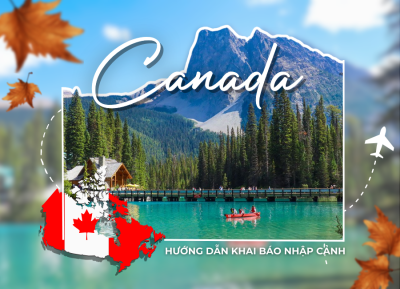 khai báo nhập cảnh Canada