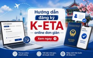 Hướng dẫn đăng ký K-ETA online