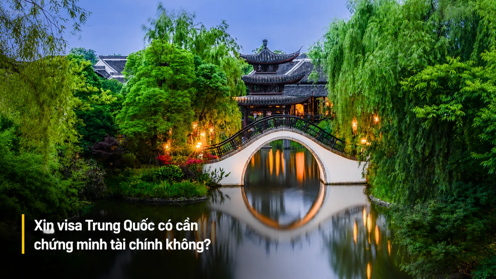 Xin visa Trung Quốc có cần chứng minh tài chính không?