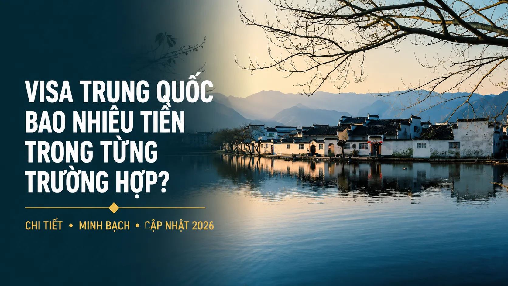 Tổng chi phí tự xin visa Trung Quốc
