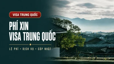 Phí xin visa Trung Quốc