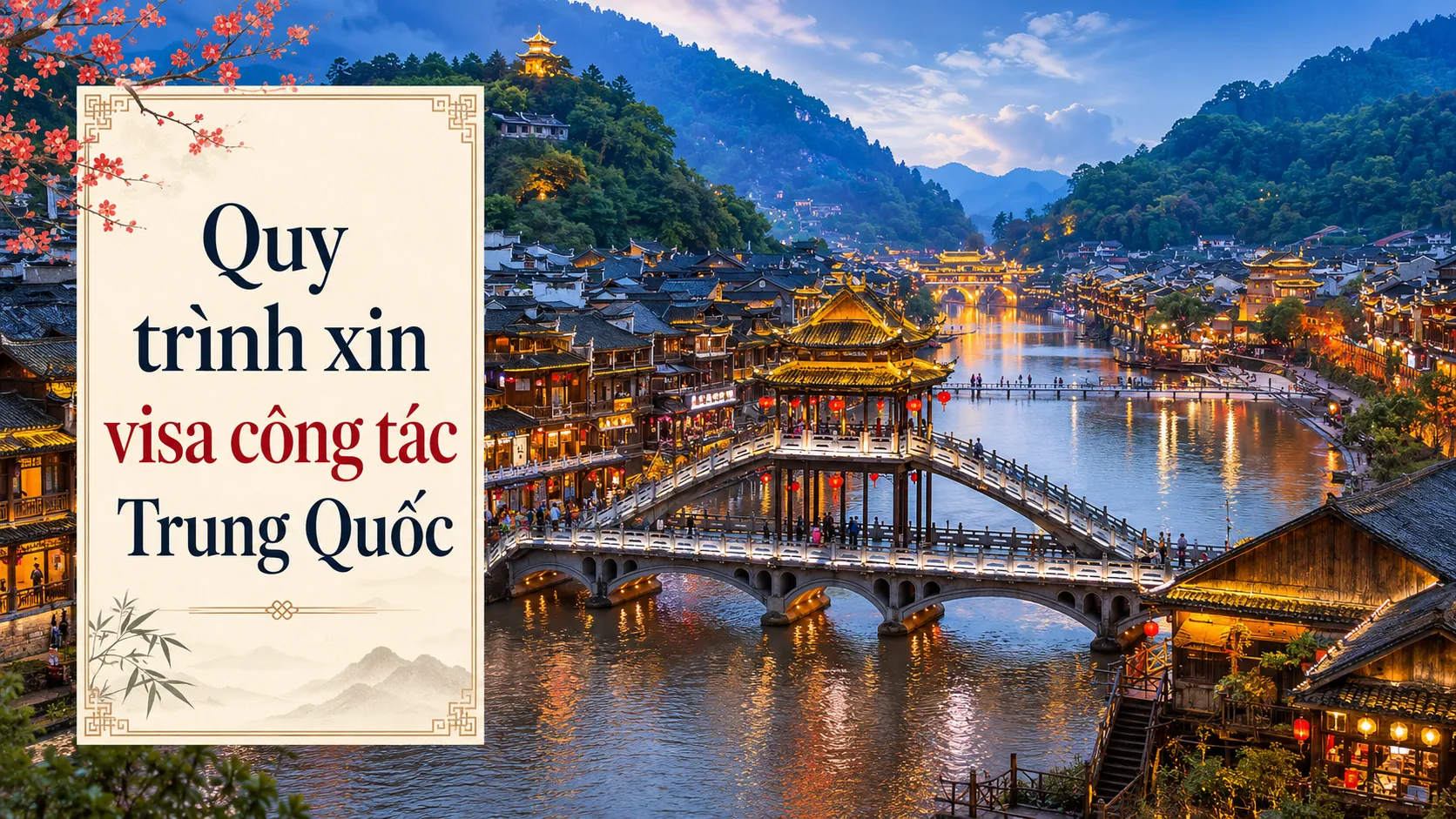 Quy trình xin visa công tác Trung Quốc