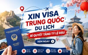Xin visa Trung Quốc du lịch