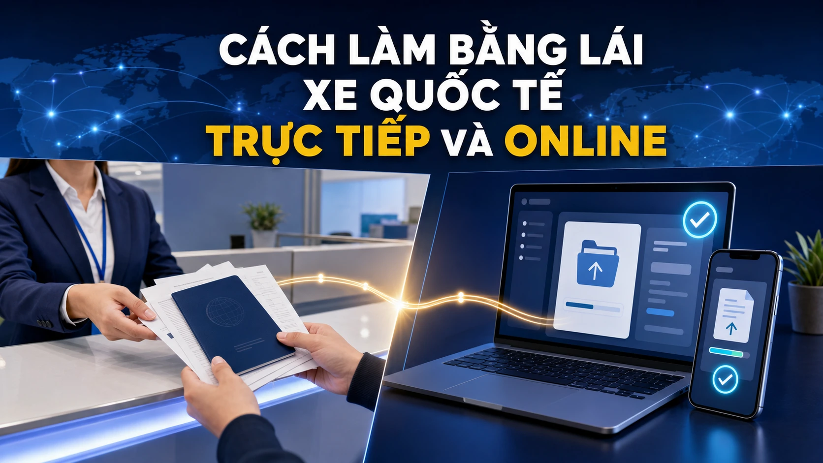 Cách làm bằng lái xe quốc tế trực tiếp