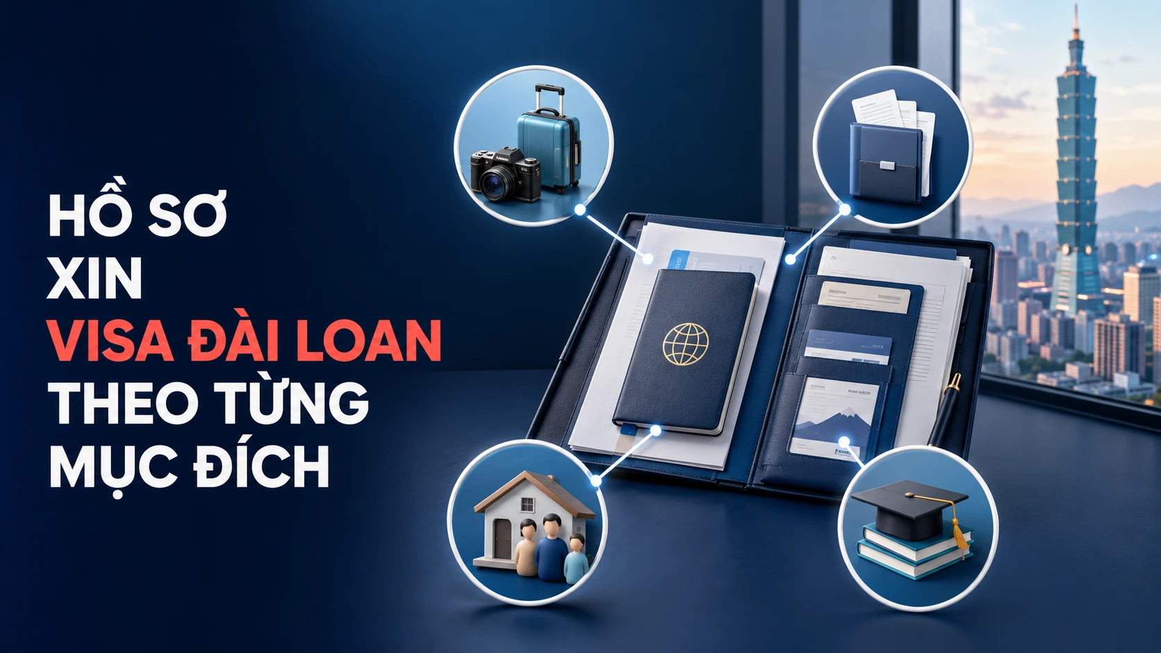 Hồ sơ xin visa Đài Loan thăm thân
