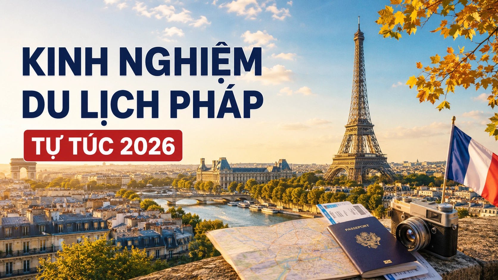Kinh Nghiệm Du Lịch Pháp