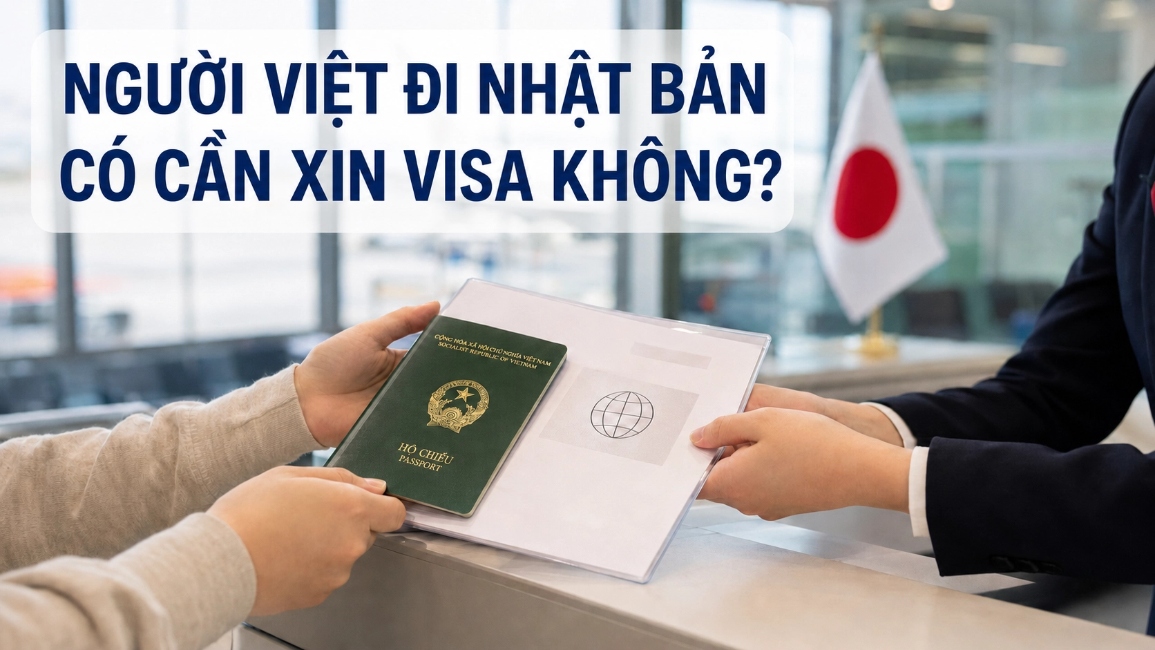 Người Việt đi Nhật Bản có cần xin visa không