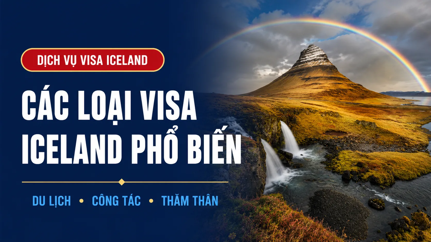 Các loại Visa Iceland phổ biến