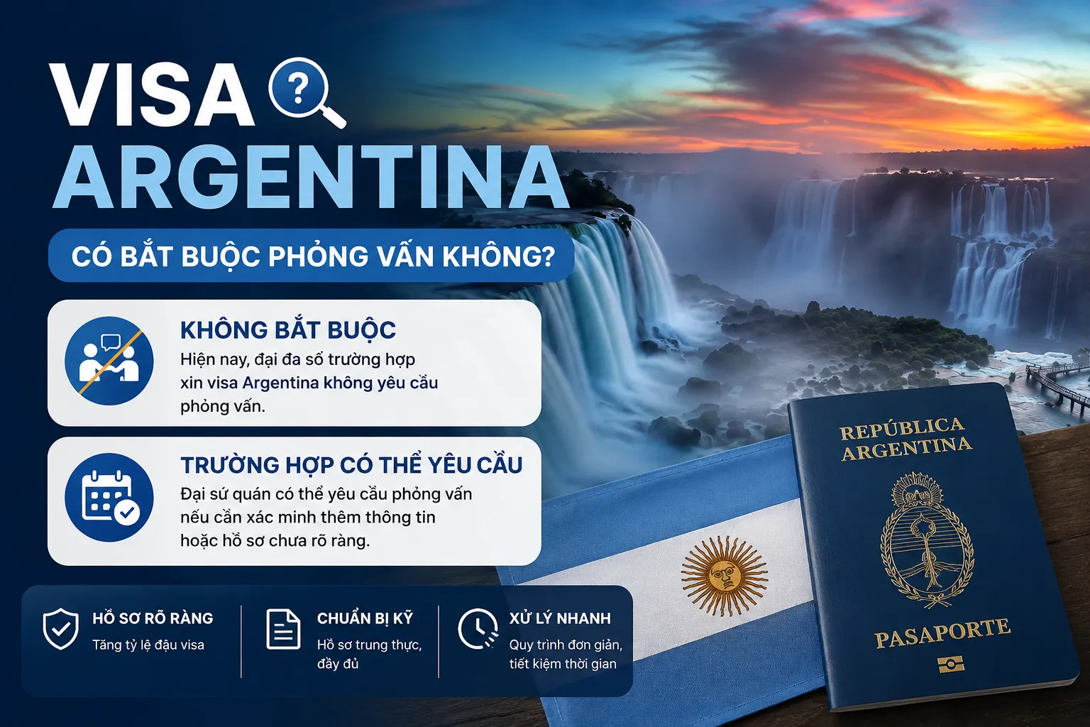 Làm Visa Argentina có bắt buộc phỏng vấn không?