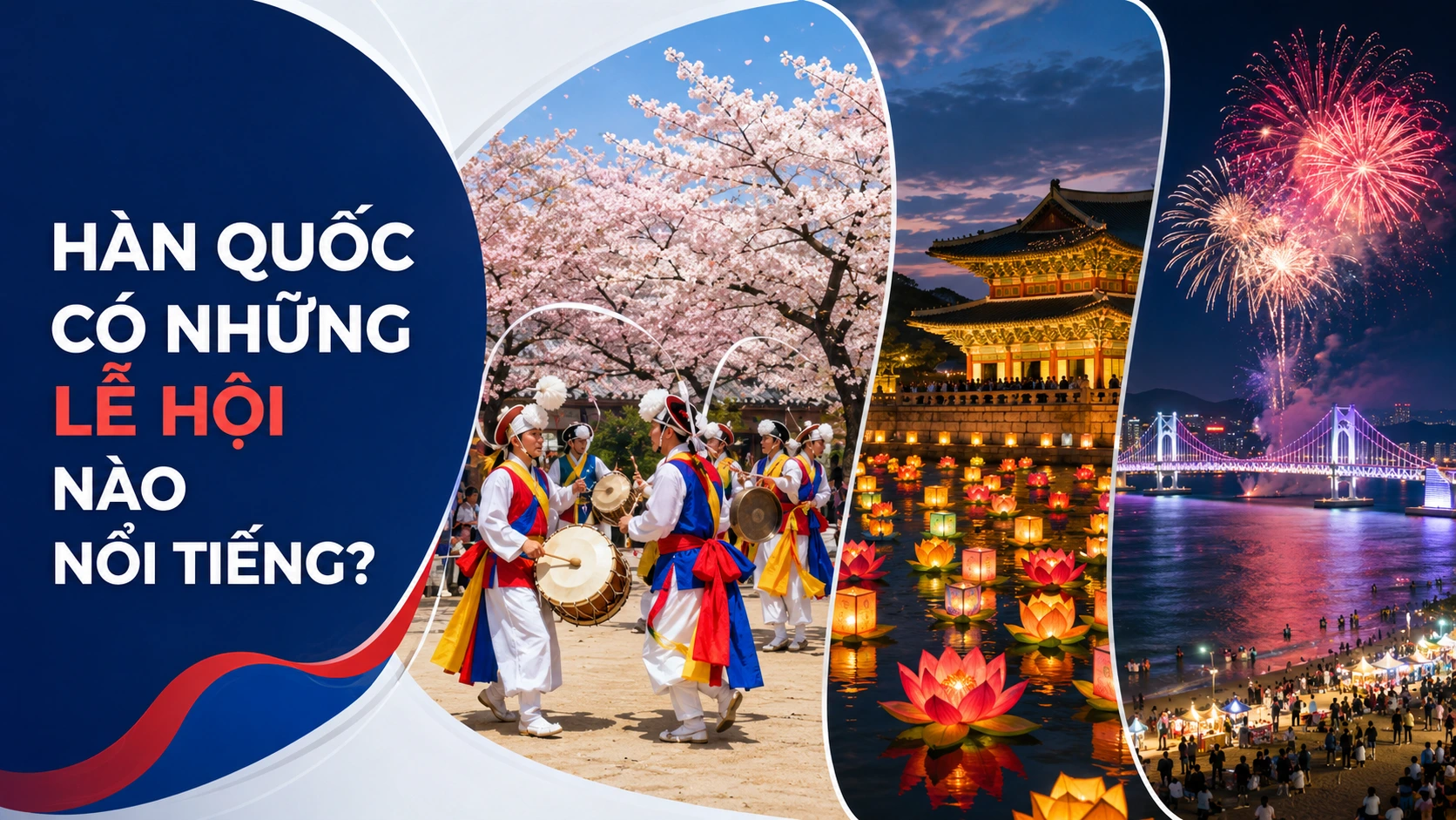 Hàn Quốc có những lễ hội nào nổi tiếng