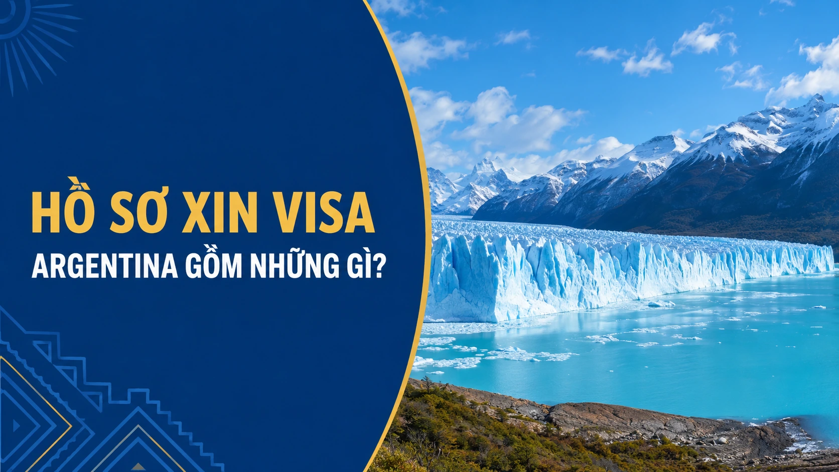 Hồ sơ xin visa Argentina gồm những gì