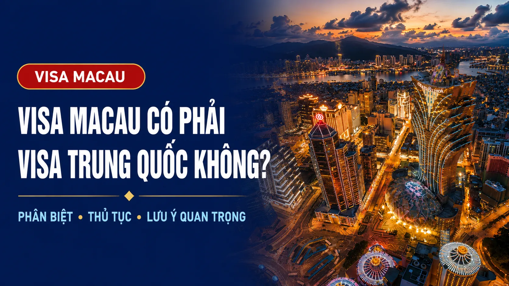Visa Macau có phải Visa Trung Quốc không?
