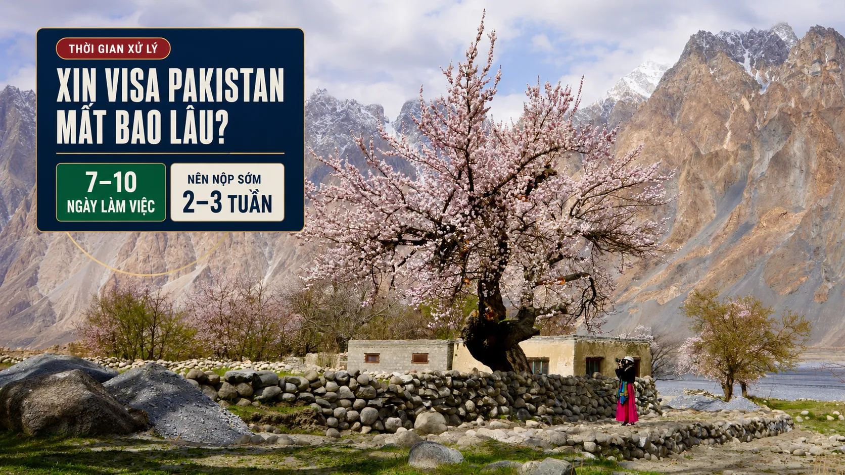 Xin visa Pakistan mất bao lâu?
