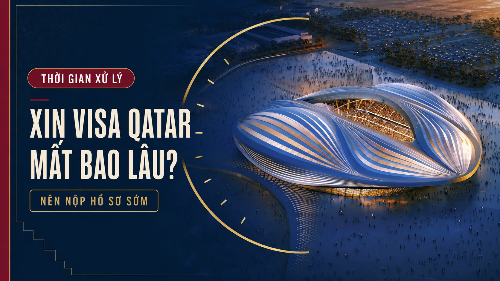 Xin visa Qatar mất bao lâu?