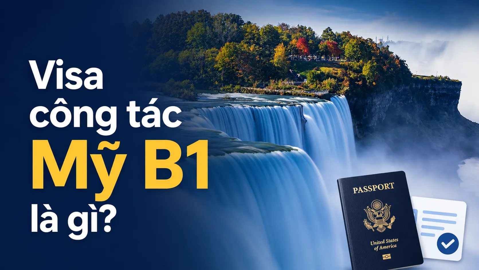 Visa công tác Mỹ B1 là gì?