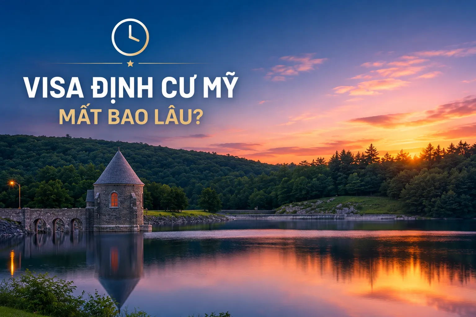 Visa định cư Mỹ mất bao lâu?