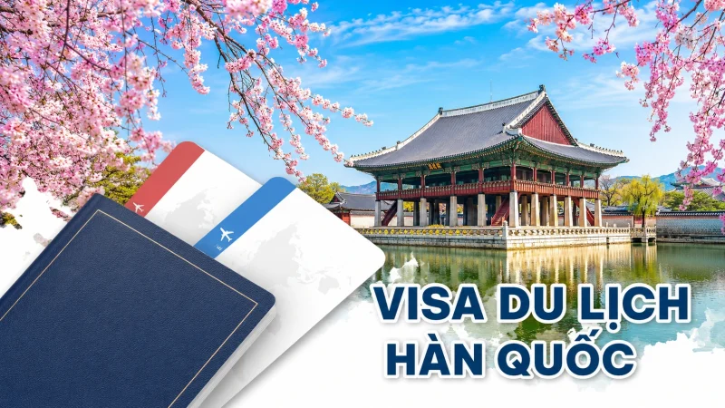 Visa du lịch Hàn Quốc