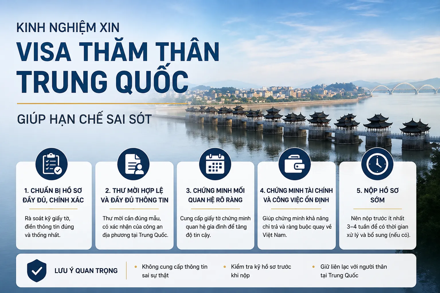 Kinh nghiệm xin visa thăm thân Trung Quốc hạn chế sai sót