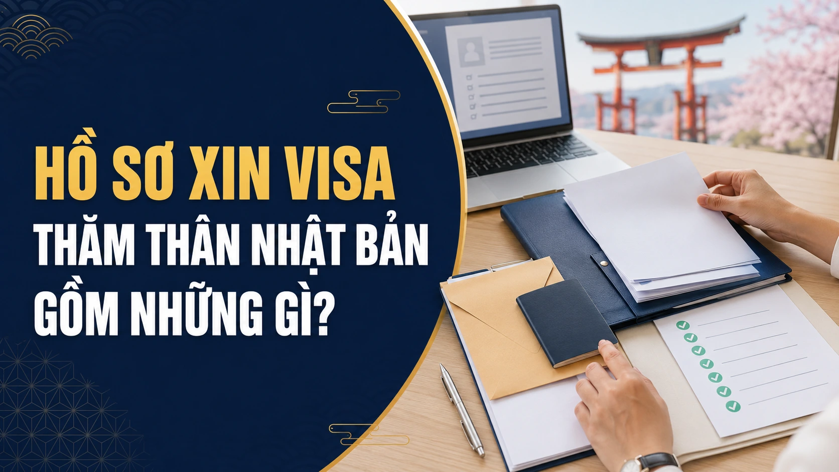 Hồ sơ xin visa thăm thân Nhật Bản
