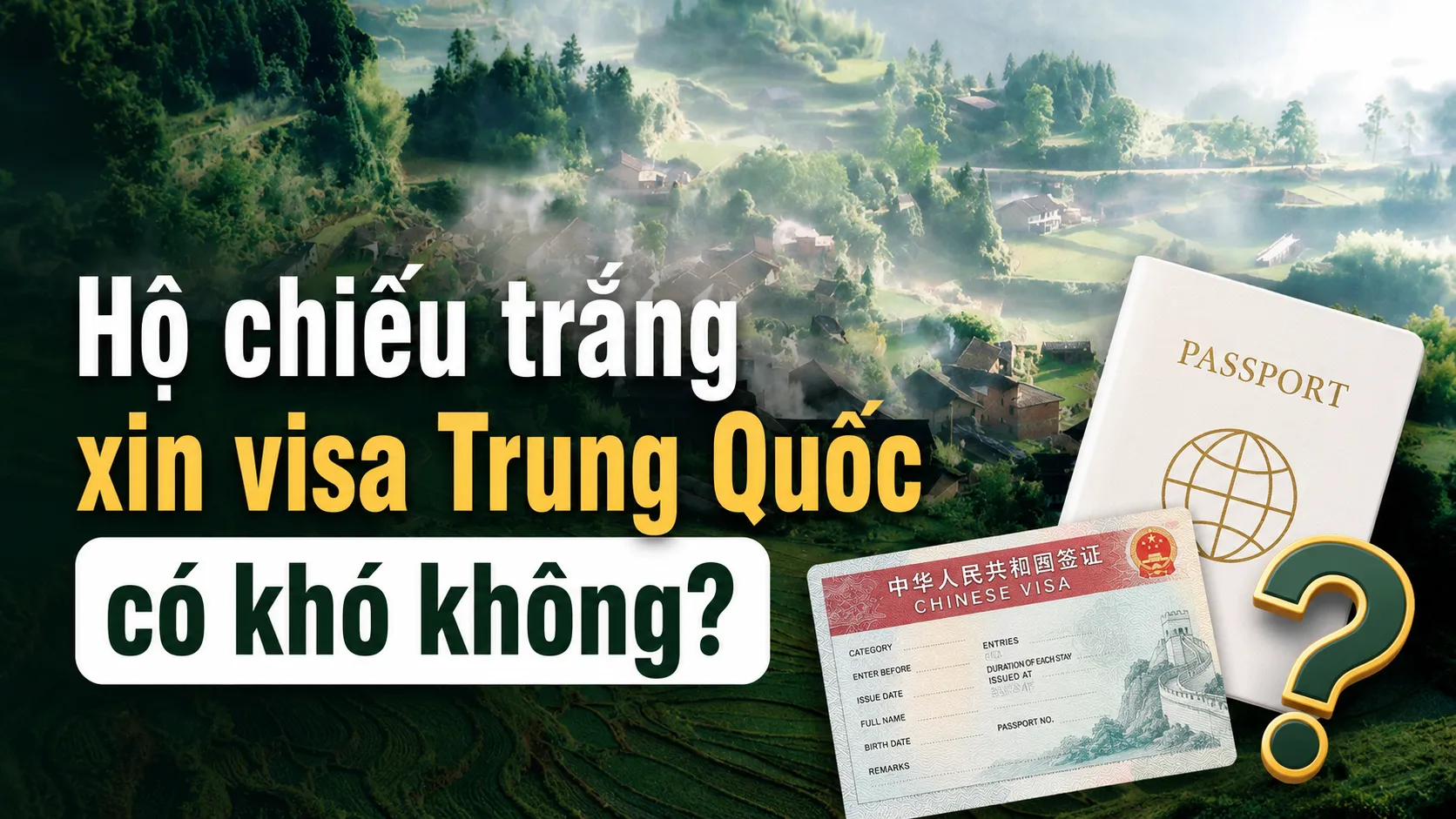 Hộ chiếu trắng xin visa Trung Quốc có khó không?