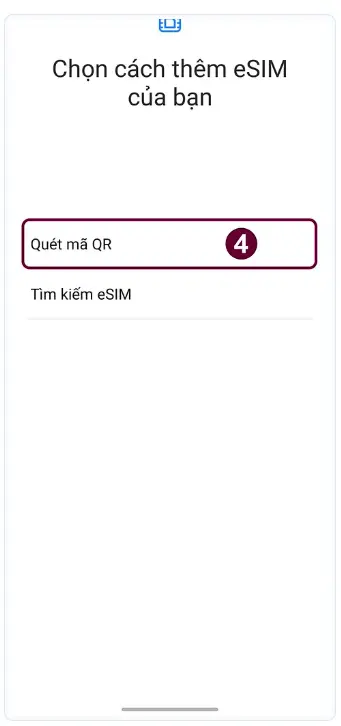 Cài đặt eSIM trên Android tại Việt Nam bước 4