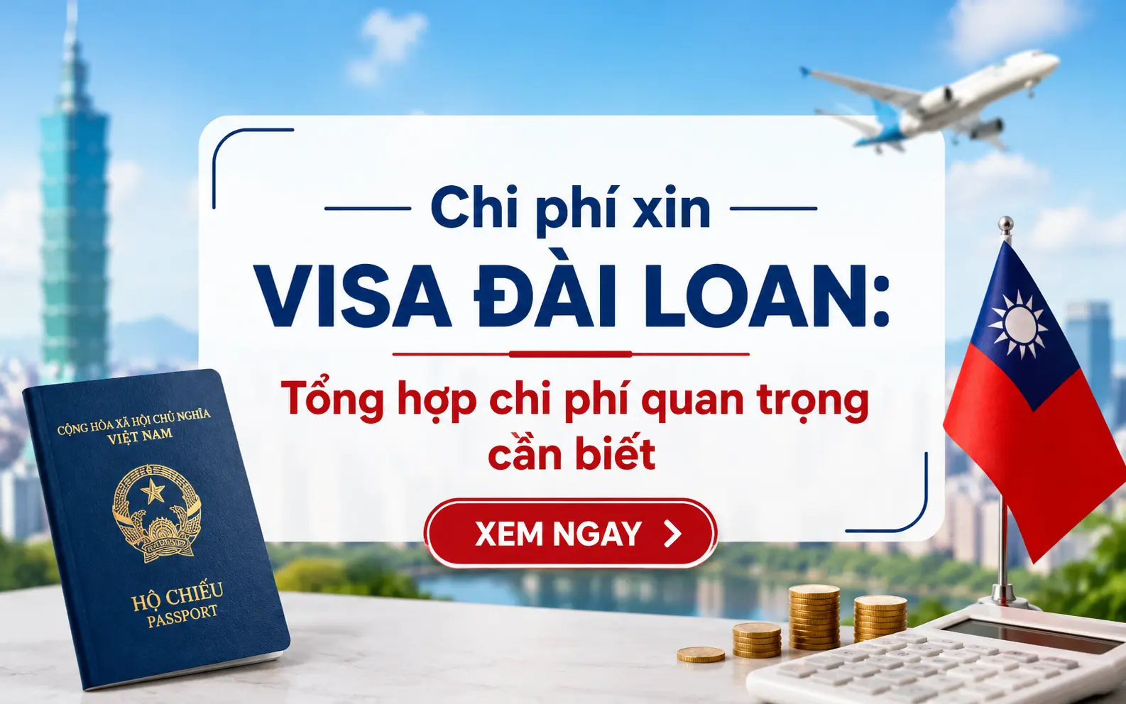 Chi phí xin visa Đài Loan