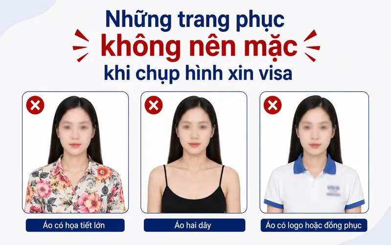 Tổng hợp các trang phục cần tránh khi chụp hình xin visa
