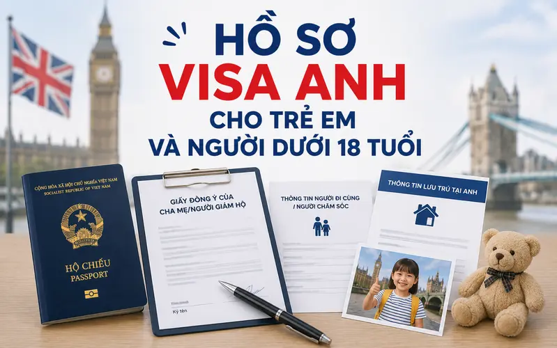 Hồ sơ visa Anh cho trẻ em và người dưới 18 tuổi