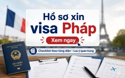 Hồ sơ xin visa Pháp