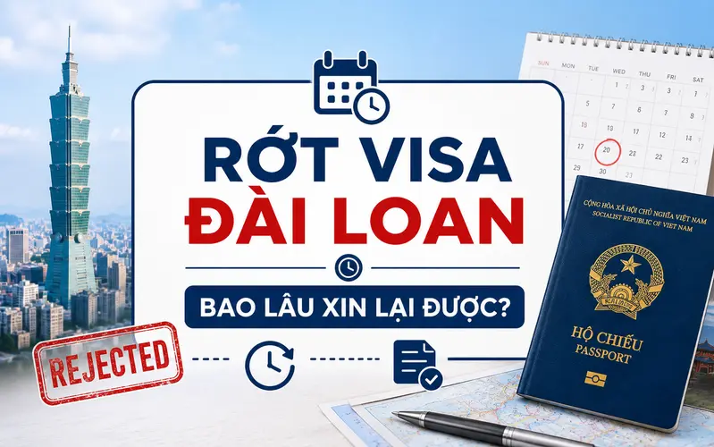 Nên nộp hồ sơ xin lại visa Đài Loan sau khoảng 3-6 tháng