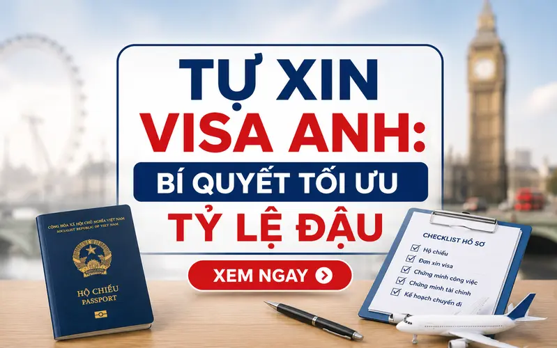 Tự xin visa Anh