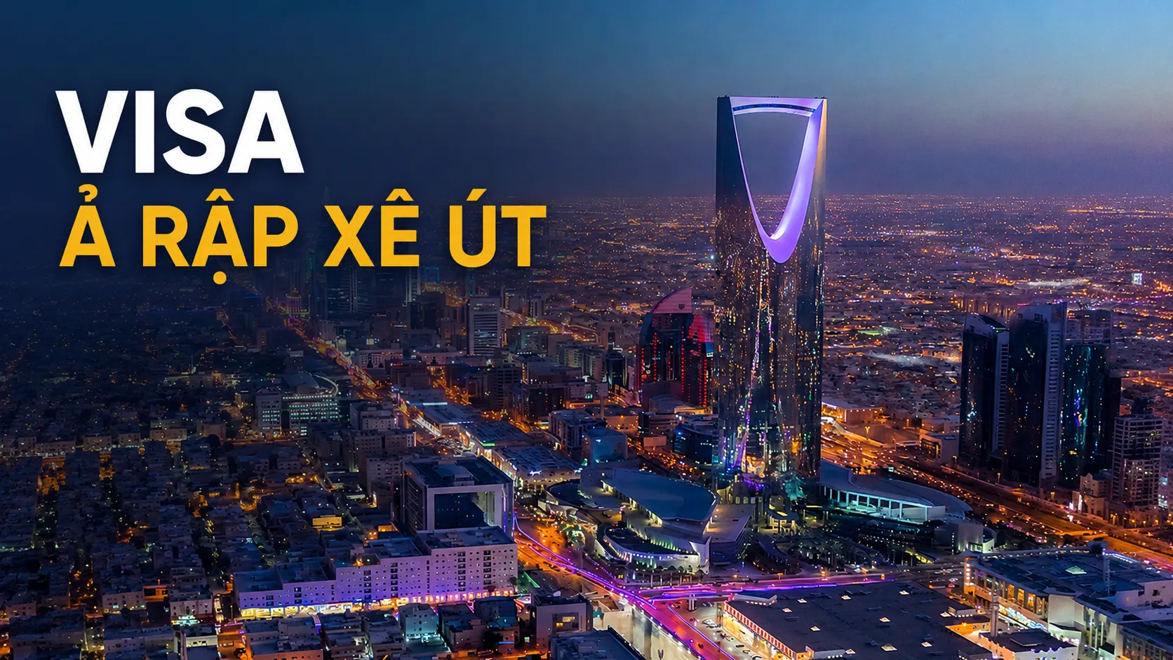 Visa Ả Rập Xê Út