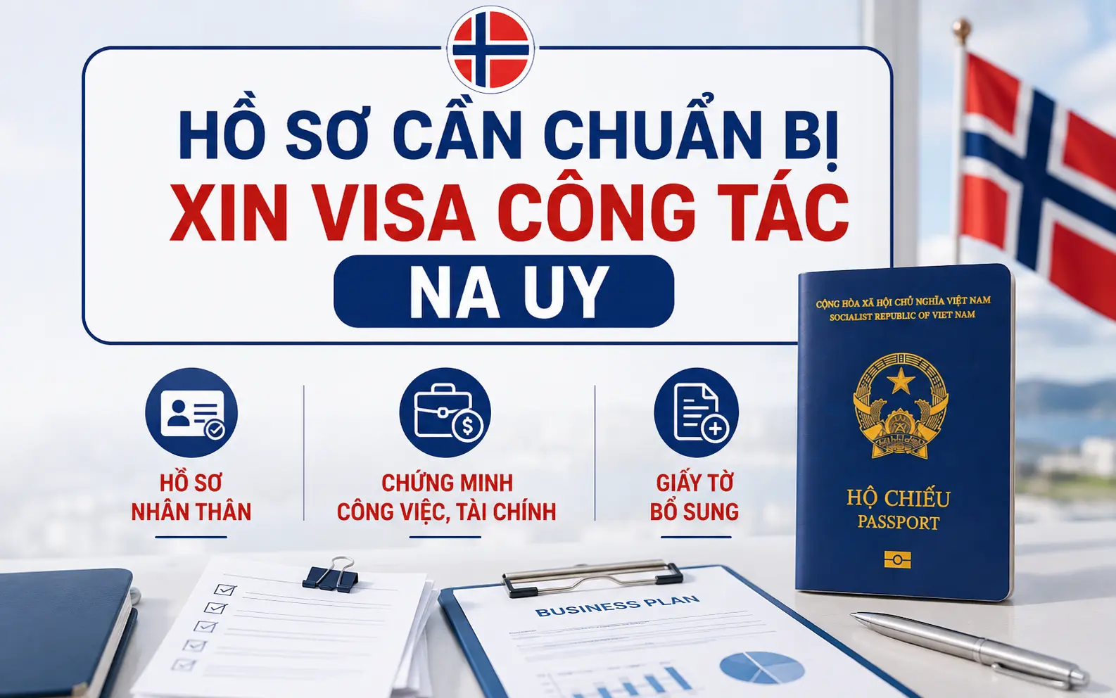 Checklist hồ sơ xin visa công tác Na Uy