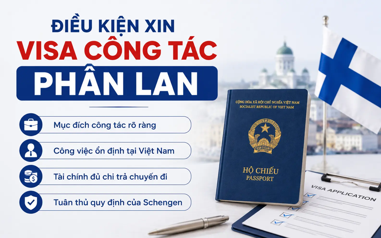 Cập nhật điều kiện xin visa công tác Phần Lan