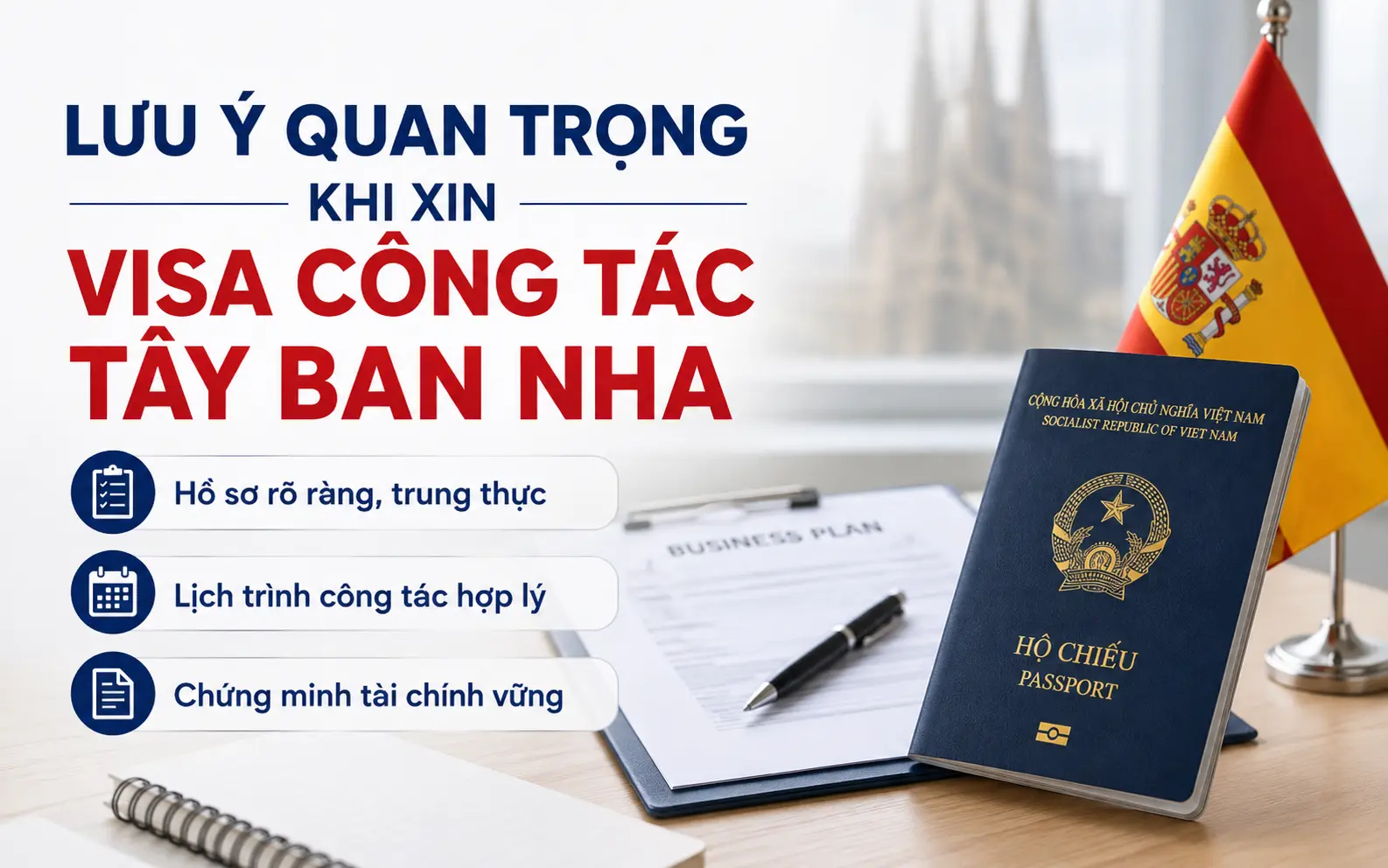 Kinh nghiệm xin visa công tác Tây Ban Nha hiệu quả