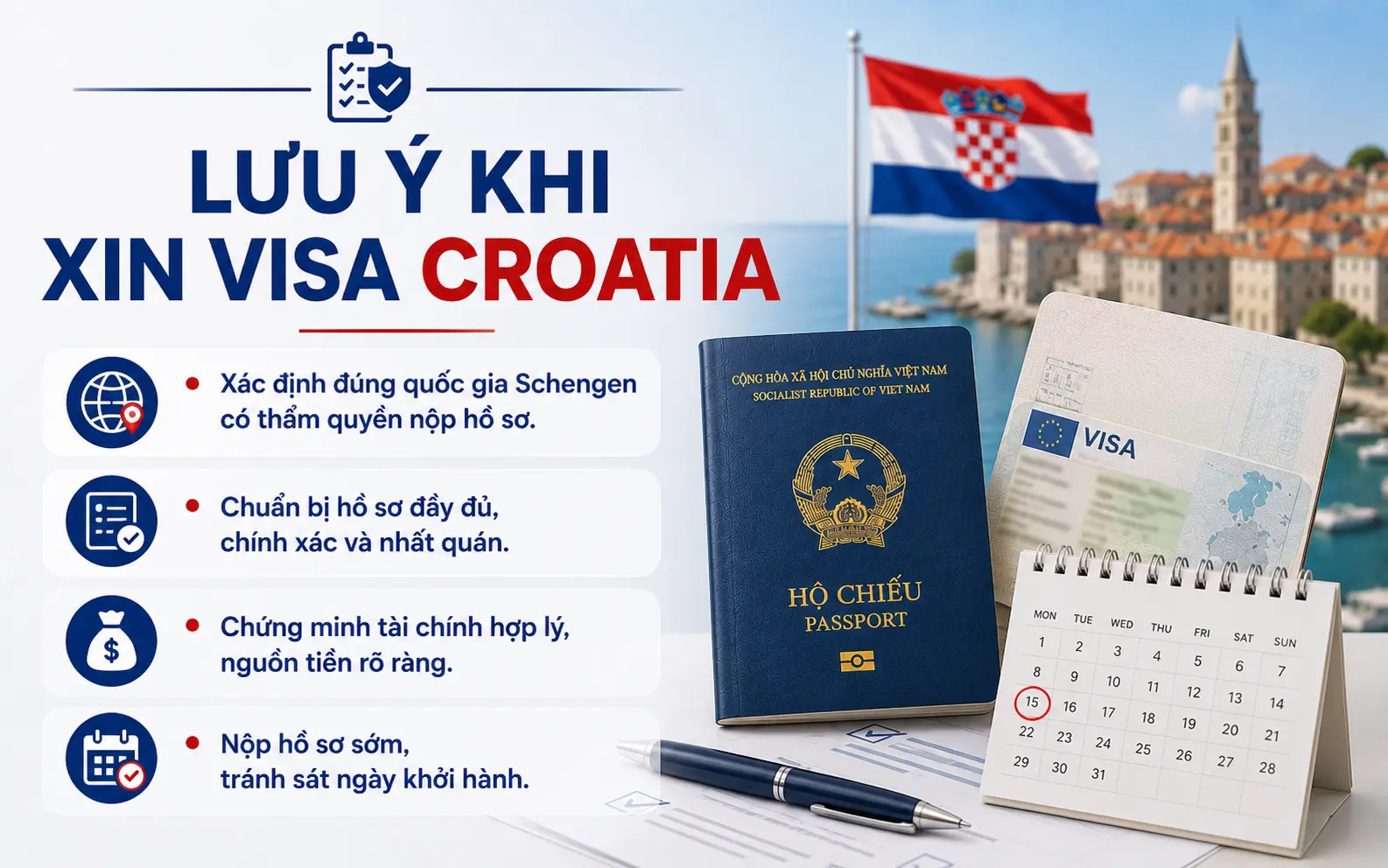 Lưu ý để xin visa Croatia hiệu quả
