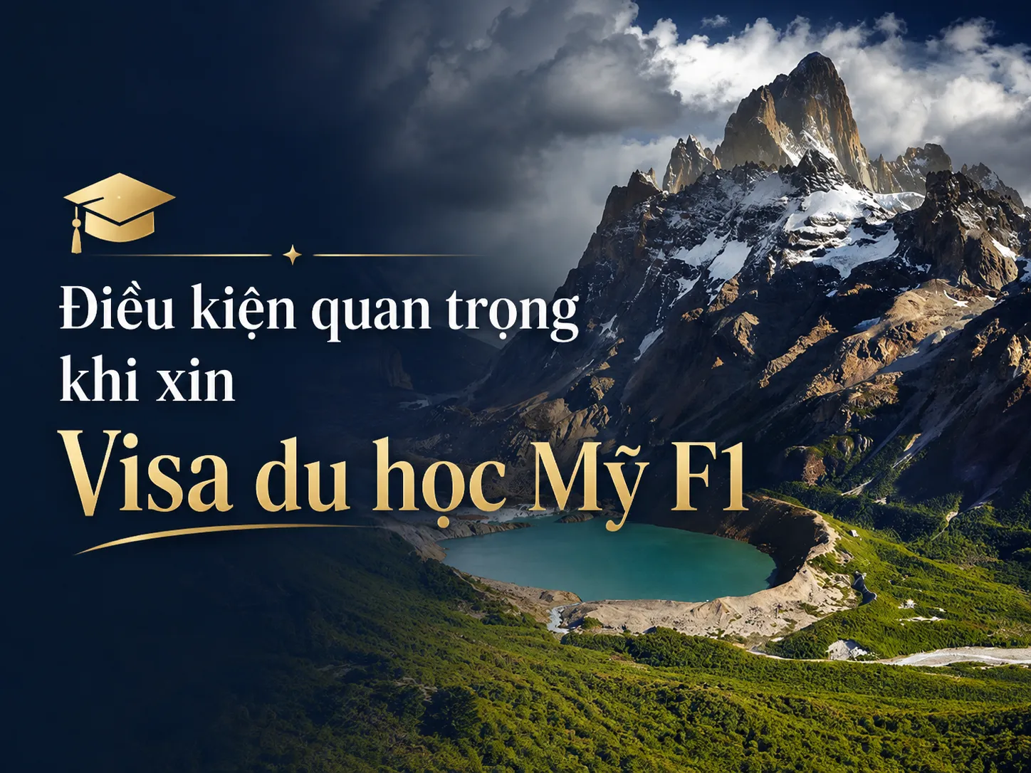 Điều kiện quan trọng khi xin Visa du học Mỹ F1