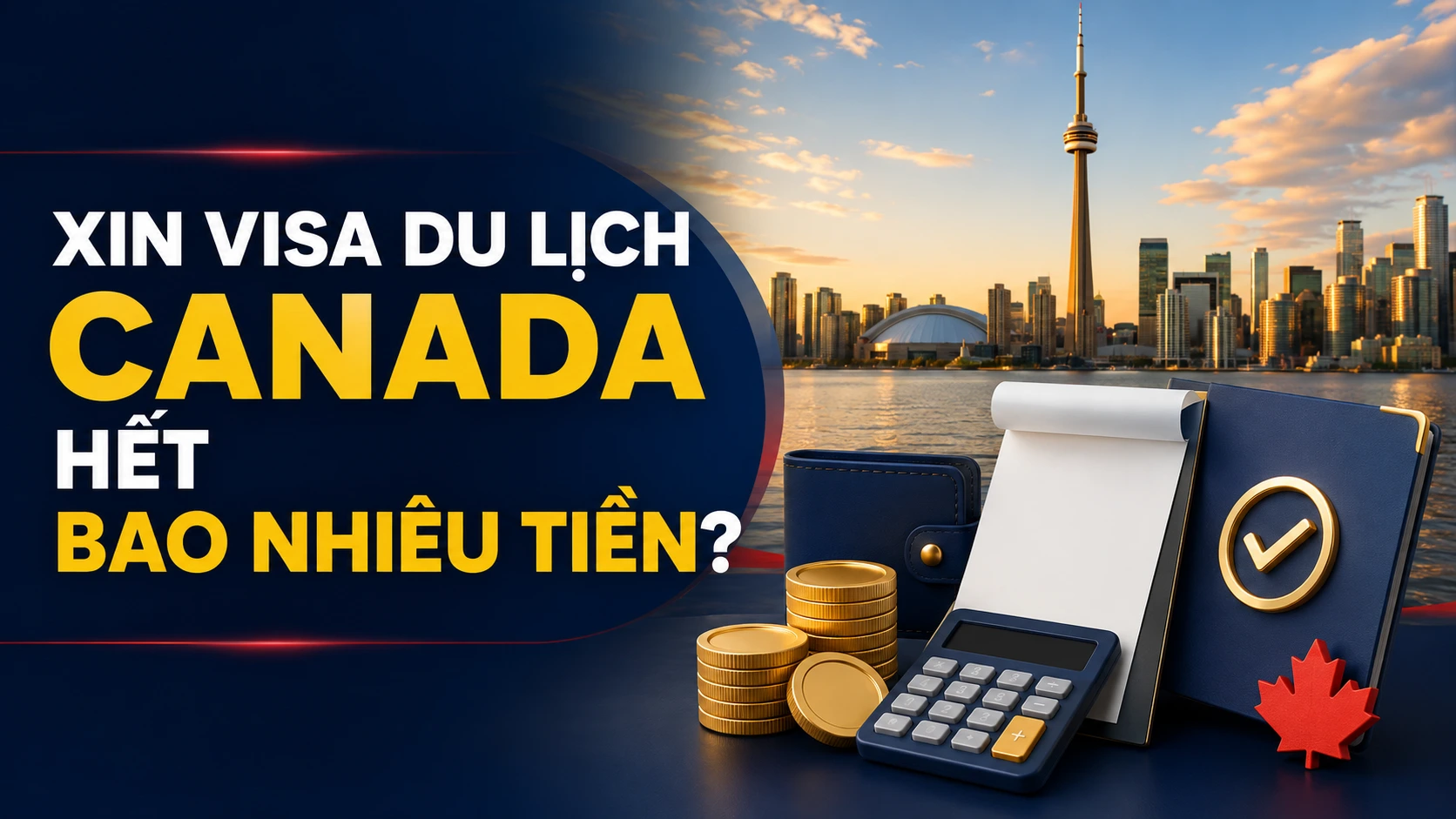 Xin visa du lịch Canada hết bao nhiêu tiền