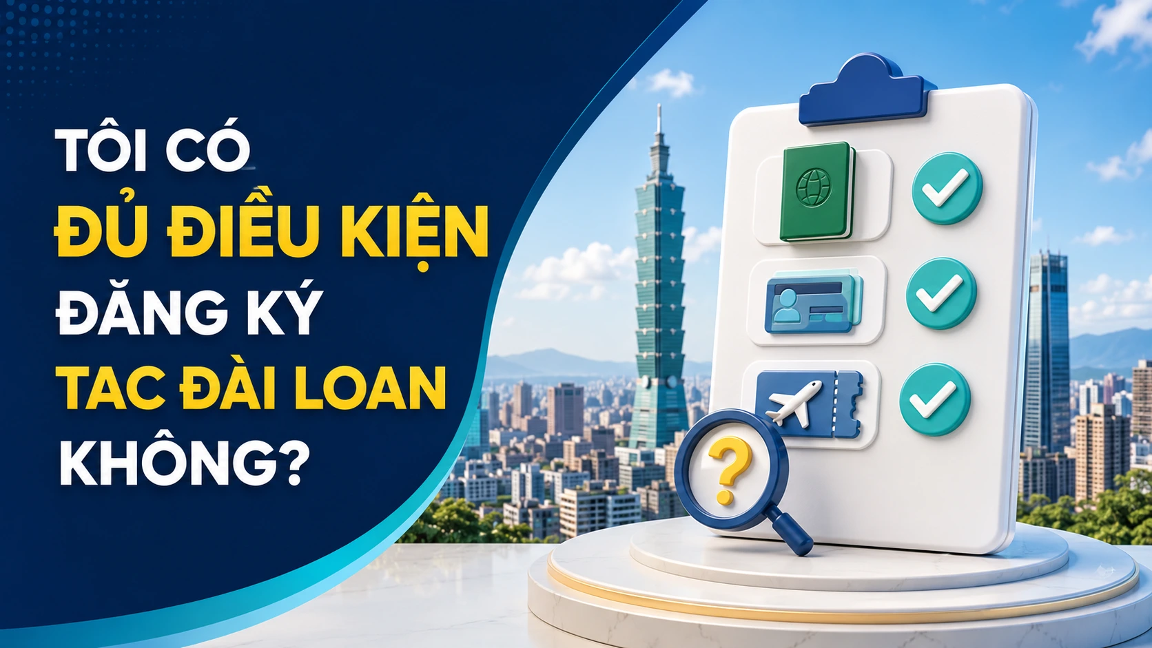 TAC có hiệu lực và cho phép lưu trú bao lâu