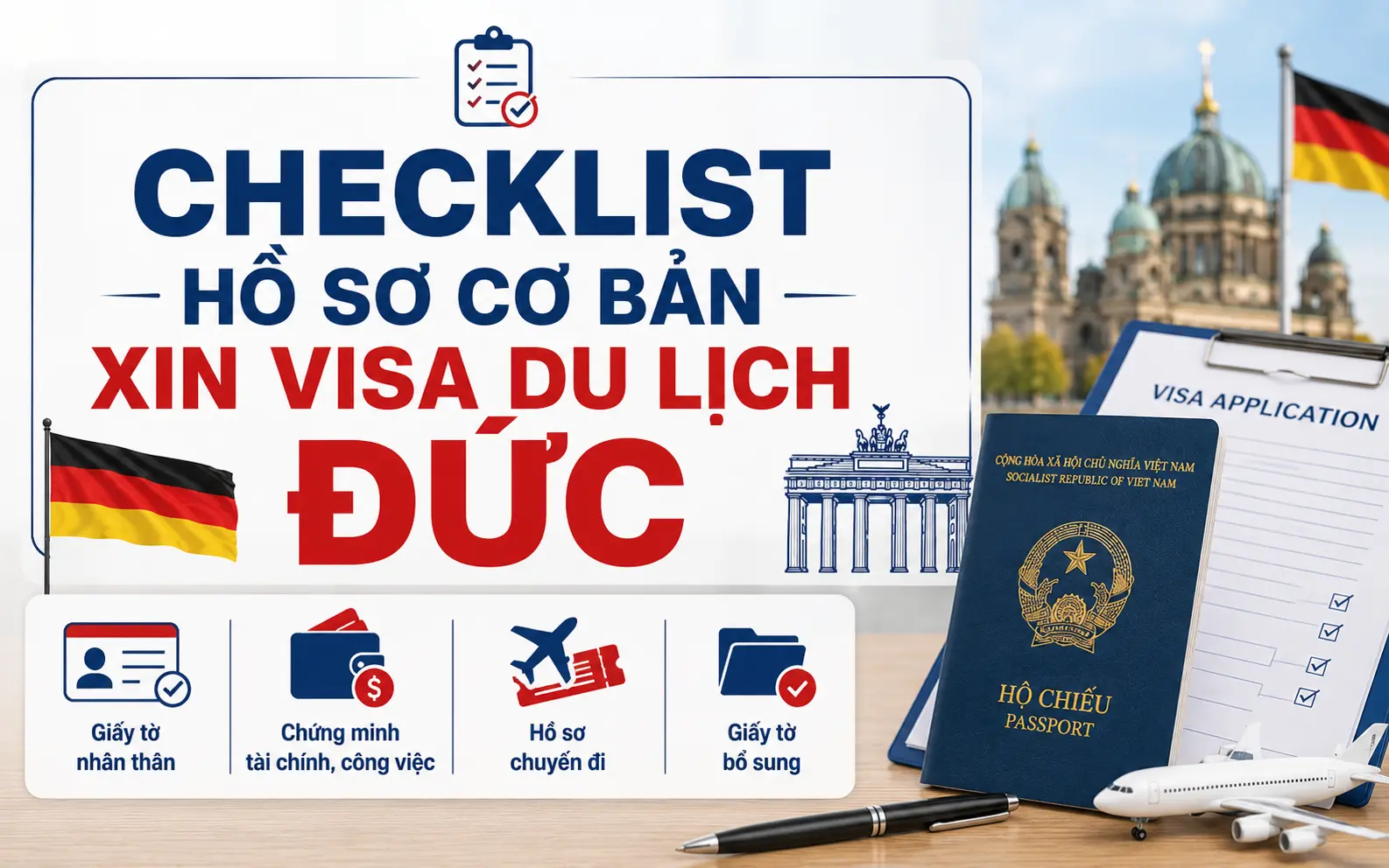 Chuẩn bị hồ sơ xin visa du lịch Đức giúp tối ưu tỷ lệ đậu