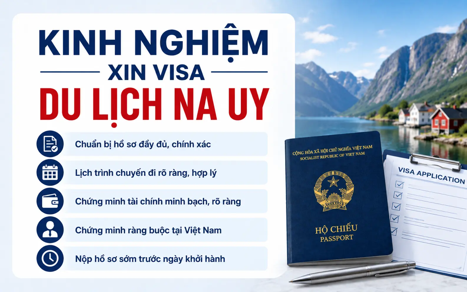 Lưu ý xin visa du lịch Na Uy giúp tối ưu tỷ lệ đậu