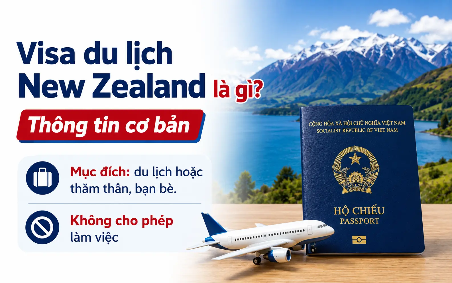 Những thông tin cơ bản về visa du lịch New Zealand
