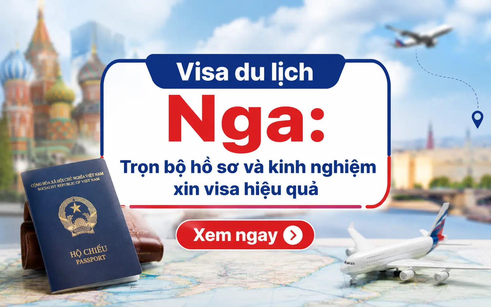 Visa du lịch Nga